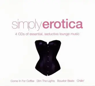 V.A. - Simply Erotica [4CD Box Set] (2011)