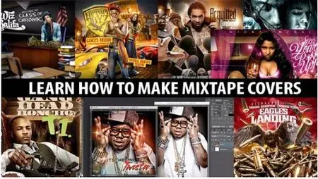 How To Make Mixtape Covers & Mixtape Graphics in Photoshop