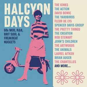 VA - Halcyon Days (60s Mod, R&B, Brit Soul & Freakbeat Nuggets) (2020)