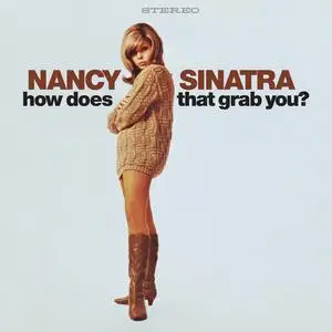 Nancy Sinatra - How Does That Grab You? (Deluxe) (1966/2024) (Hi-Res)
