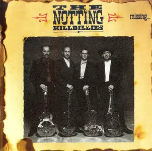 Notting Hillbillies (with Mark Knopfler) – Missing…Presumed Having A Good Time (1990) (Repost)