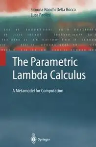 The Parametric Lambda Calculus: A Metamodel for Computation