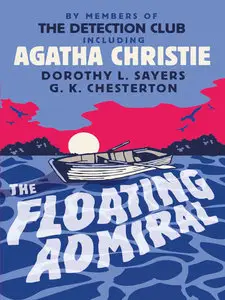 Agatha Christie, "The Floating Admiral"