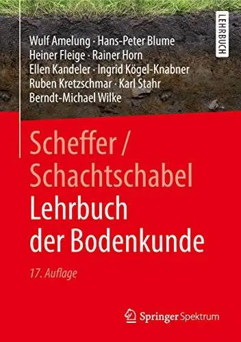 Scheffer/Schachtschabel Lehrbuch der Bodenkunde