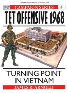 Tet Offensive 1968: Turning Point in Vietnam (Campaign)