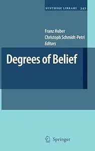 Degrees of Belief (Repost)