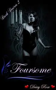 «Foursome» by Daisy Rose