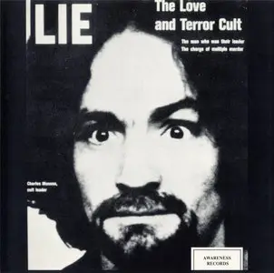 Charles Manson - Lie: The Love And Terror Cult (1970)