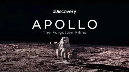 Discovery Channel - Apollo: The Forgotten Films (2019)