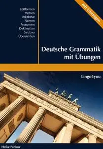 Pahlow Heike. Deutsche Grammatik mit Übungen