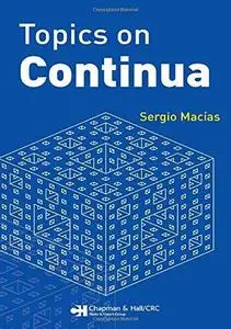 Topics on Continua (Chapman & Hall CRC Pure and Applied Mathematics)