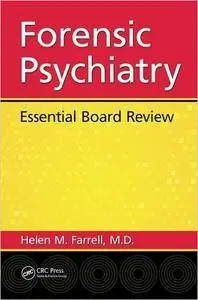 Forensic Psychiatry: Essential Board Review