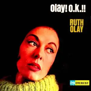 Ruth Olay - Olay! O.K.!! (1963/2019) [Official Digital Download]