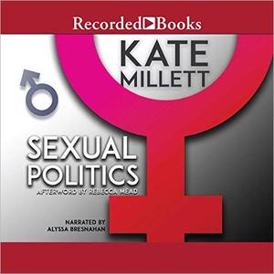 Sexual Politics [Audiobook]
