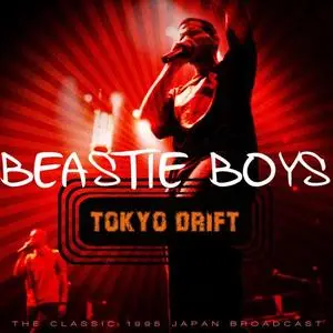 Beastie Boys - Tokyo Drift 1995 (2021)