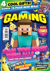 110% Gaming - Issue 102 - October 2022