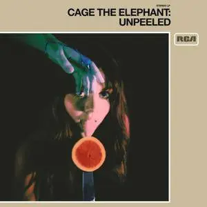 Cage The Elephant - Unpeeled (2017) [Official Digital Download]