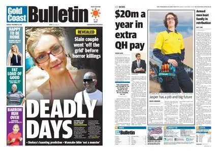 The Gold Coast Bulletin – November 14, 2016