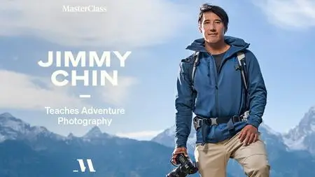 MasterClass - Jimmy Chin Teaches Adventure Photography [720p & 1080p]