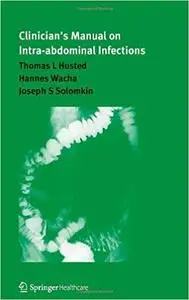 Clinician’s Manual on Intra-abdominal Infections (Repost)