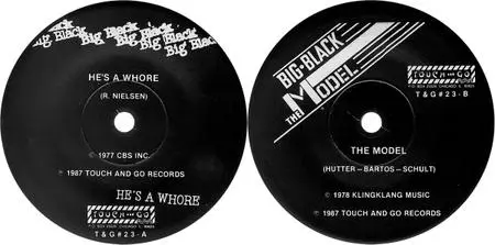 Big Black - He's A Whore/The Model (7" single) (1987) {1989 Touch And Go repress} **[RE-UP]**