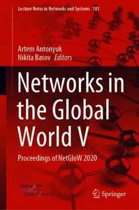 Networks in the Global World V: Proceedings of NetGloW 2020