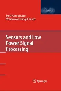 Sensors and Low Power Signal Processing (repost)