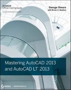 Mastering AutoCAD 2013 and AutoCAD LT 2013 (repost)