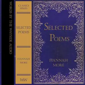 «Selected Poems of Hannah More» by Hannah More