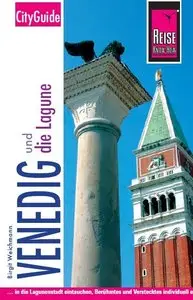 Venedig und die Lagune. City Guide (repost)