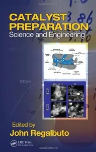 Catalyst Preparation: Science and Engineering (Repost)