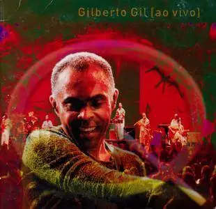 Gilberto Gil - Quanta Gente Veio Ver (1998) {2CD Set, Warner Music Brasil 092746050-2 rel 2002}