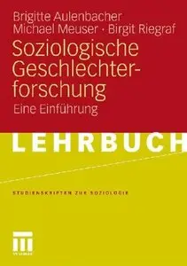 Soziologische Geschlechterforschung: Eine Einführung (Repost)