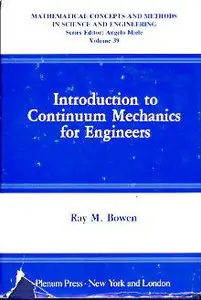 Introduction to Continuum Mechanics for Engineers (Repost)