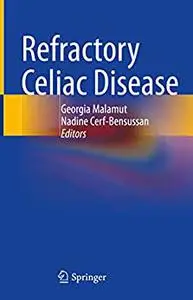 Refractory Celiac Disease