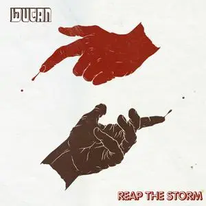 Wucan - Reap the Storm (2017)