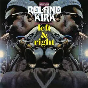 Roland Kirk - Left And Right (1968/2011) [Official Digital Download 24bit/192kHz]