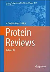 Protein Reviews: Volume 19