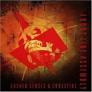 Frontline Assembly Discography Part 8 - Gashed Senses and Crossfire (1989)