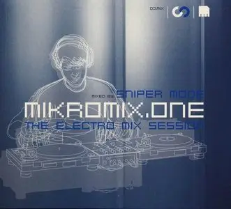 V.A. - Mikromix. One - Mixed by Sniper Mode (2004)