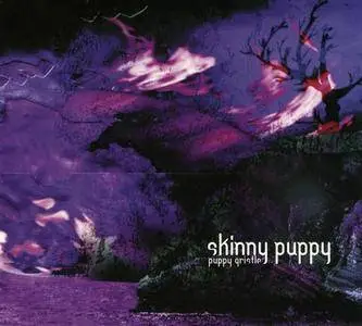 Skinny Puppy - Puppy Gristle (2002)