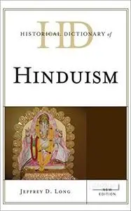 Historical Dictionary of Hinduism (New Edition)