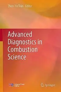 Advanced Diagnostics in Combustion Science