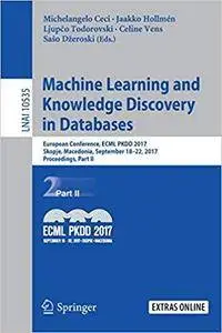 Machine Learning and Knowledge Discovery in Databases: European Conference, ECML PKDD 2017, Part II