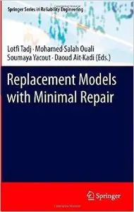 Replacement Models with Minimal Repair (repost)