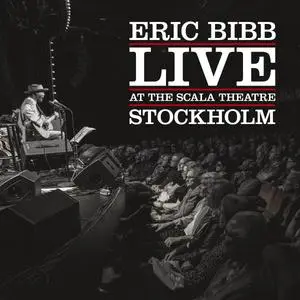 Eric Bibb - Live At the Scala Theatre (2024)