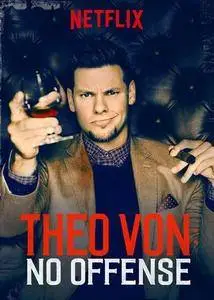 Theo Von: No Offense (2016)