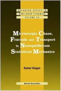 Microscopic Chaos, Fractals And Transport in Nonequilibrium Statistical Mechanics (repost)