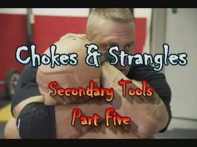 Urban Combatives - Secondary Tools Vol. 5: Chokes and Strangles with Lee Morrison
