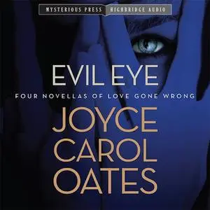 «Evil Eye» by Joyce Carol Oates